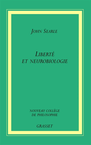 Liberté et neurobiologie : réflexions sur le libre arbitre, le langage et le pouvoir politique