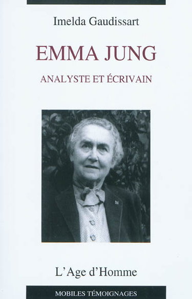 Couverture de Emma Jung, analyste et écrivain