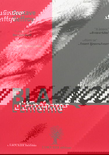 Blanqui : l'enfermé