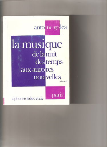 La musique de la nuit des temps aux aurores nouvelles : Volume 1