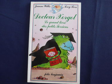 Dr Xorgol, le grand livre des petits Terriens