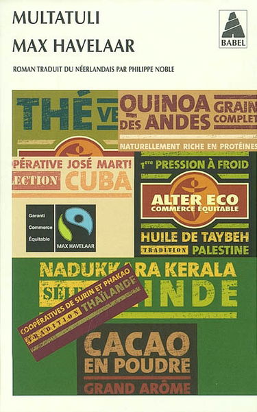 Max Havelaar ou Les ventes de café de la compagnie commerciale des Pays-Bas