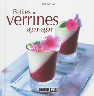 Petites verrines agar-agar