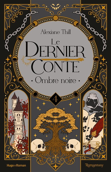 Couverture de Le dernier conte. Vol. 4. Ombre noire