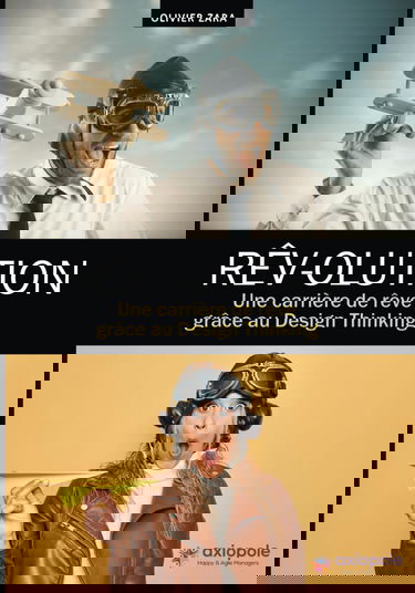 RÊV-OLUTION: Une carrière de rêve grâce au Design Thinking