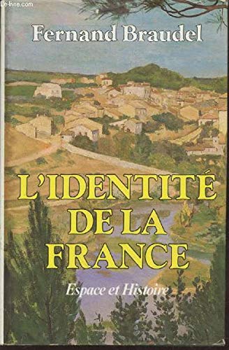 Couverture de L'Identité de la France, espace et histoire par Fernand Braudel