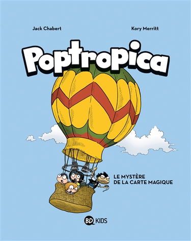 Poptropica. Vol. 1. Le mystère de la carte magique