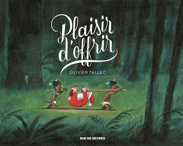 Plaisir d'offrir, joie de recevoir