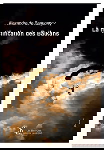 La mystification des balkans