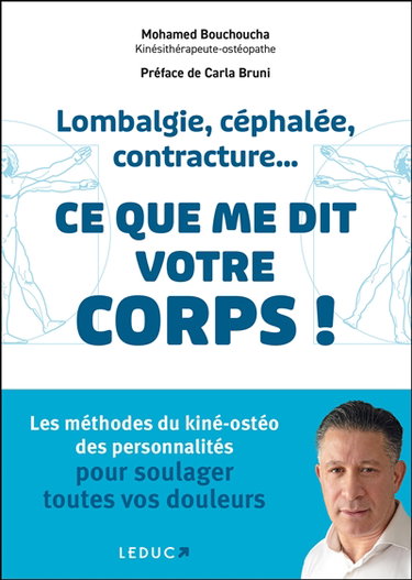 Couverture de Lombalgie, céphalée, contracture... : ce que me dit votre corps !