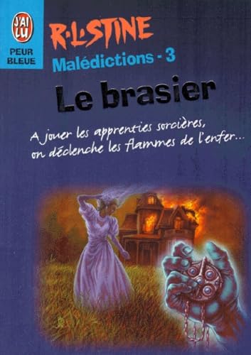 Maledictions 3 - Le brasier