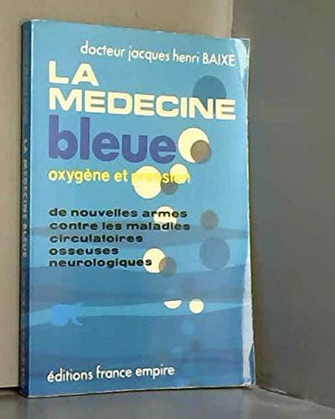 La Médecine bleue