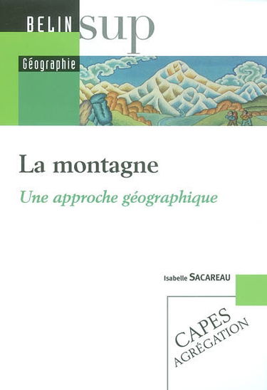 La montagne : une approche géographique