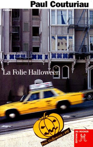 La folie Halloween