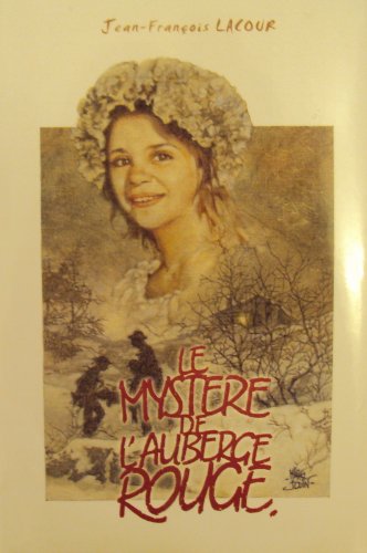 Le Mystere de l'Auberge Rouge