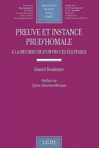 Preuve et instance prud'homale : à la recherche d'un procès équitable