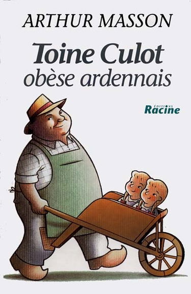Toine Culot, obèse ardennais