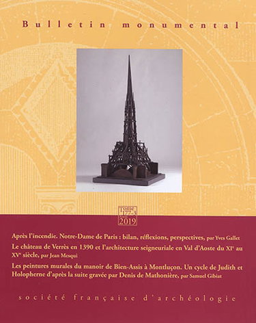 Couverture de Bulletin monumental, n° 177-3. Après l'incendie : Notre-Dame de Paris : bilan, réflexions, perspectives