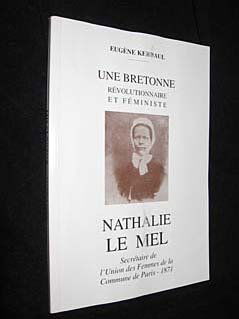 Nathalie Le Mel : une Bretonne révolutionnaire et féministe