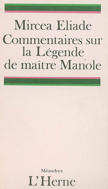 Commentaires sur la légende de maître Manole