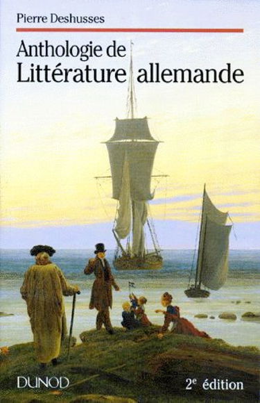 Anthologie De Litterature Allemande. Nouvelle Edition 1996, Revue, Corrigee Et Mise A Jour