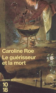 Le guérisseur et la mort : inédit