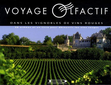 Voyage olfactif dans les vignobles de vins rouges