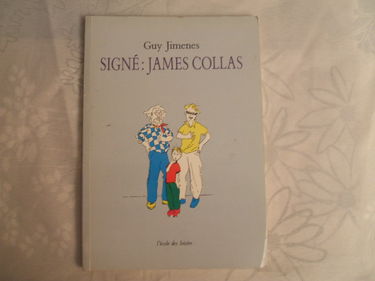 Signé, James Collas