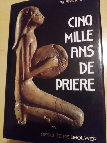 Cinq mille ans de prière