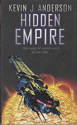 Couverture de Hidden Empire: The Saga Of Seven Suns - Book One