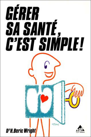 Gérer sa santé, c'est simple !