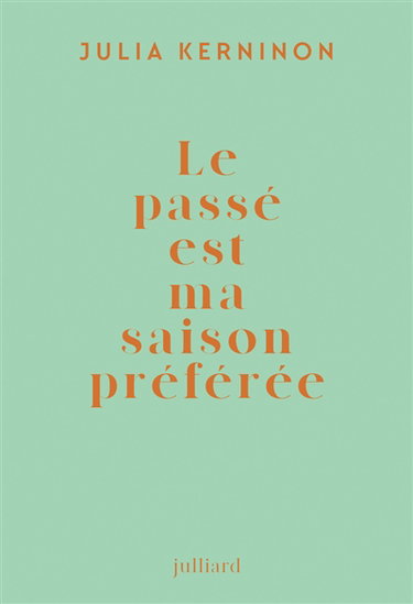 Couverture de Le passé est ma saison préférée : le prétérit ou Gertrude Stein