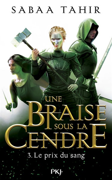 Couverture de Une braise sous la cendre. Vol. 3. Le prix du sang