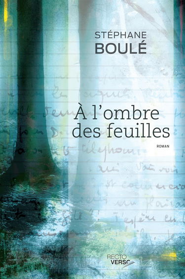 À l'ombre des feuilles (French Edition)