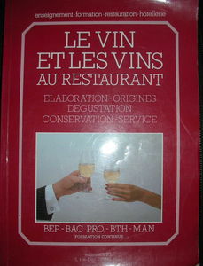 Le Vin et les vins au restaurant