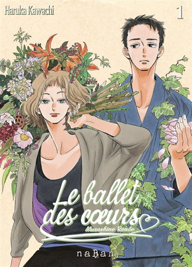 Le ballet des coeurs : Musashino Rondo. Vol. 1