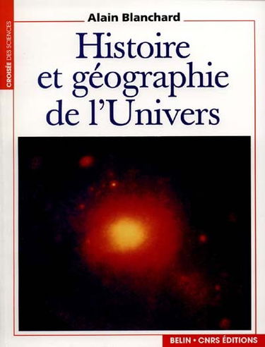 Histoire et géographie de l'Univers