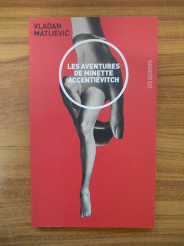 Les Aventures de Minette Accentievitch