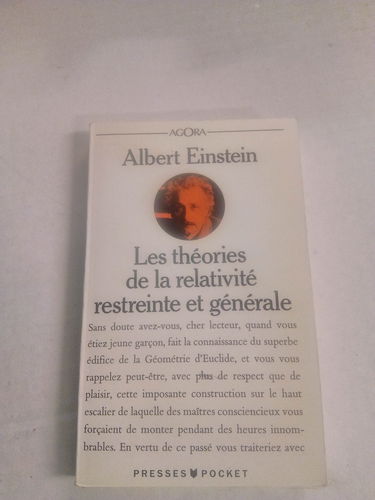La theorie de la relativite restreinte et generale
