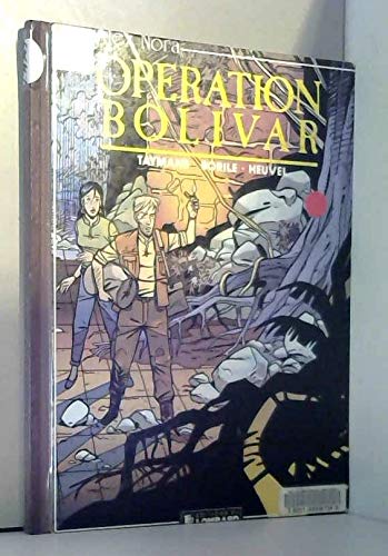 Alex Nora : opération Bolivar