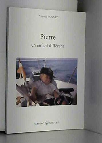 Pierre, un enfant différent
