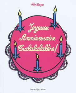 Joyeux anniversaire tralalalalère !