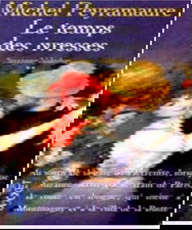 Le Temps des ivresses, tome 2. Suzanne Valadon