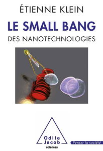 Le small bang des nanotechnologies