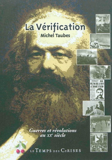 La vérification : guerres et révolutions au XXe siècle