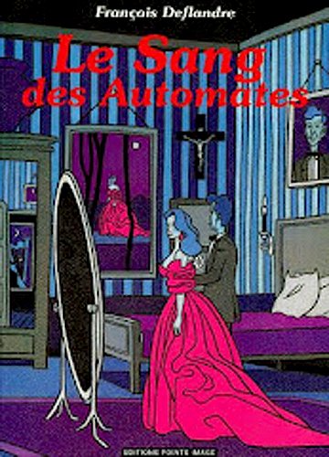 Le sang des automates