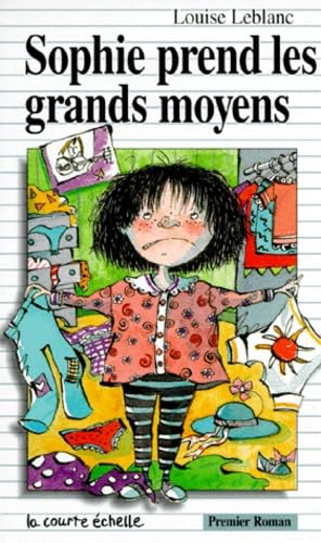 Sophie prend les grands moyens