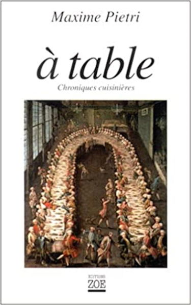 A table : chroniques cuisinières