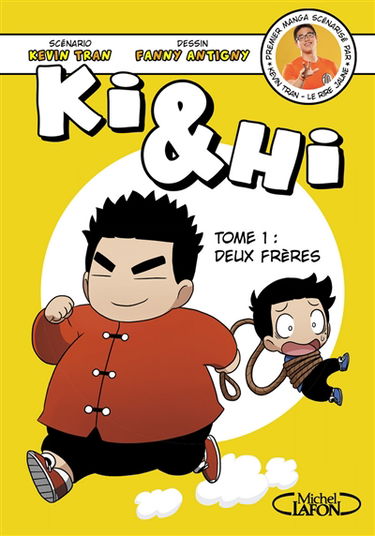 Ki & Hi. Vol. 1. Deux frères