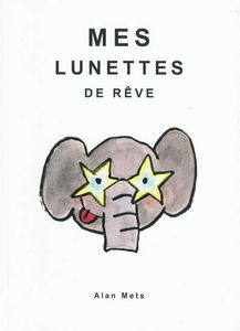 Mes lunettes de rêve